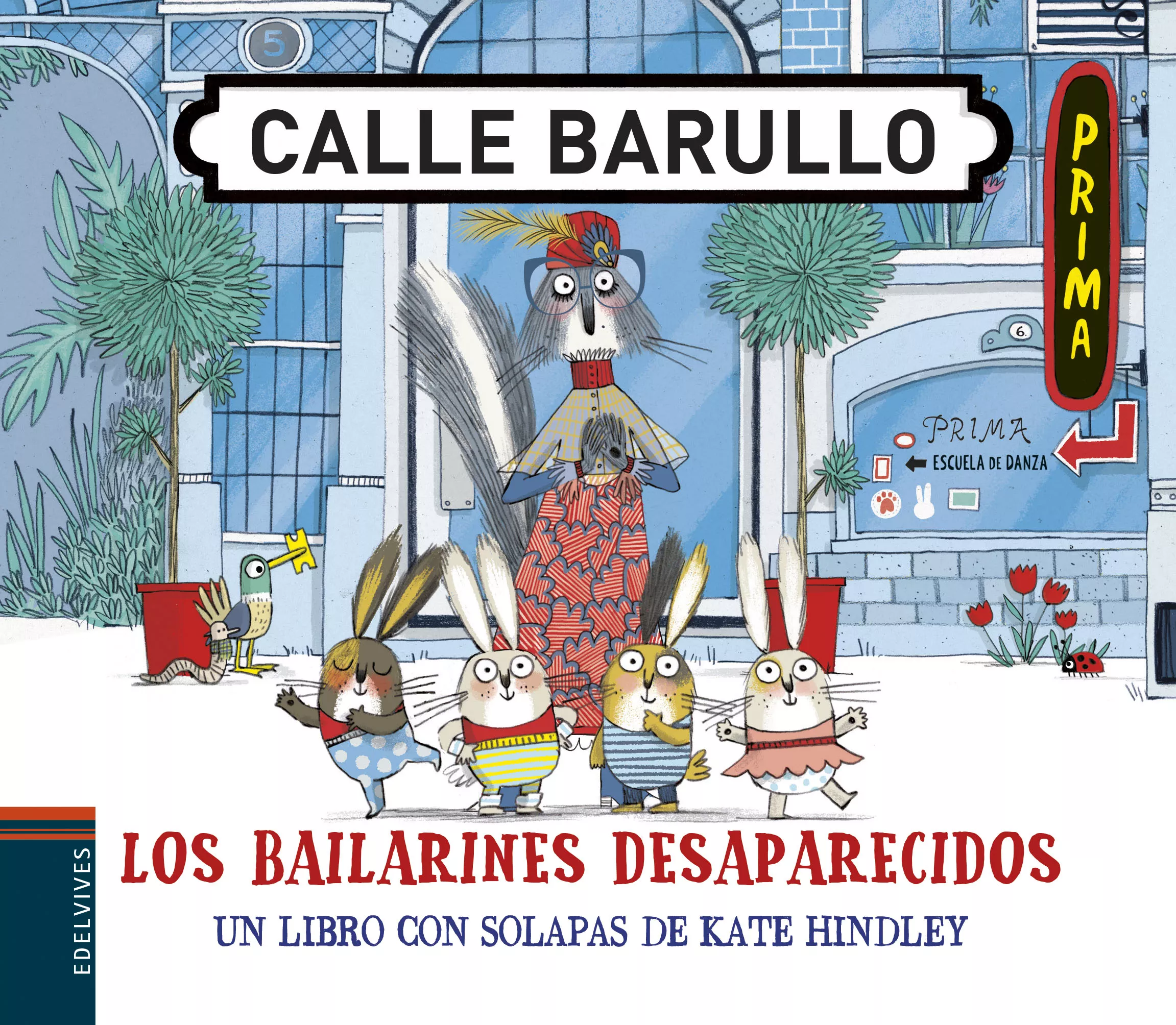 Portada del Libro Calle Barullo :Los Bailarines Desaparecidos de Kate Hindley - 9788414023471