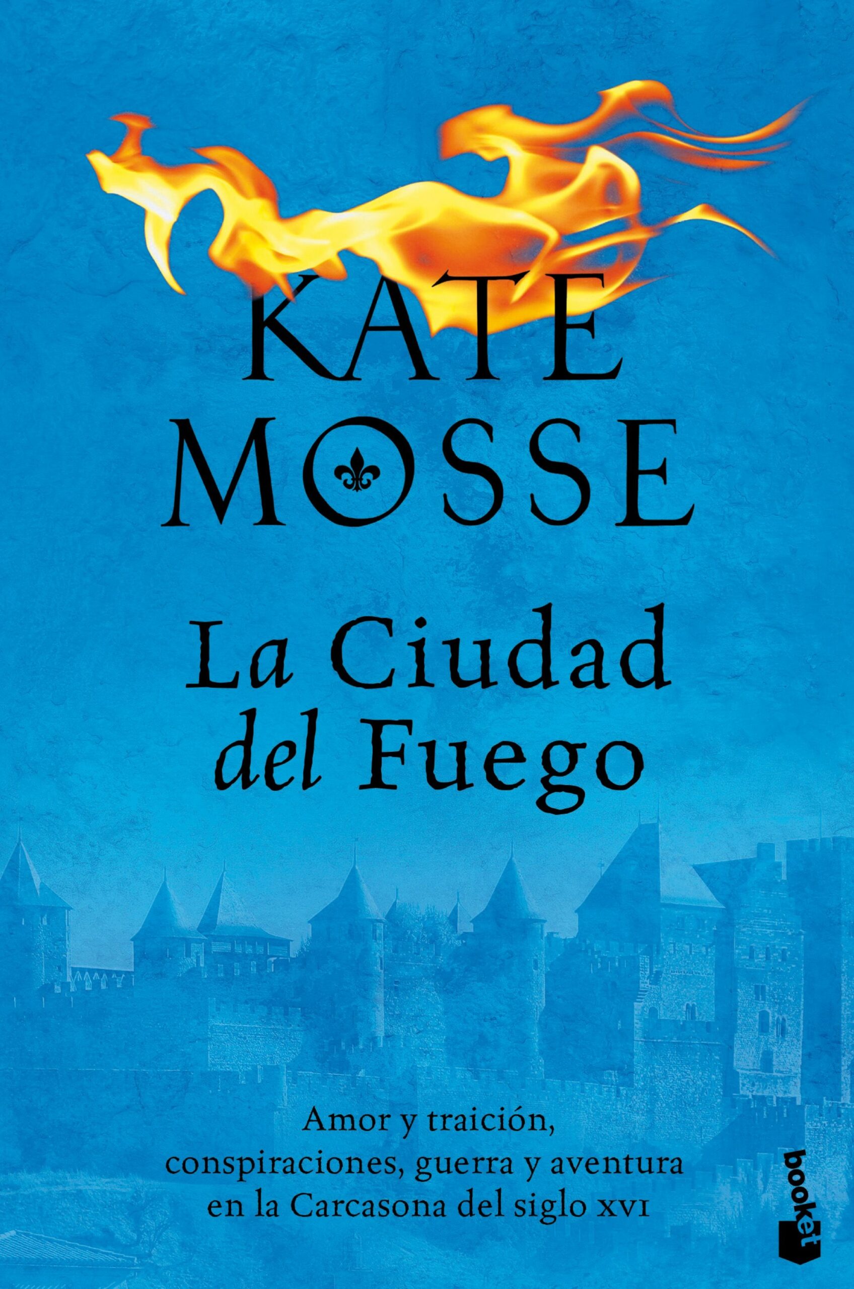 Portada del Libro La Ciudad Del Fuego (Las Crónicas De La Familia Joubert 1) de Kate Mosse - 9788408226659