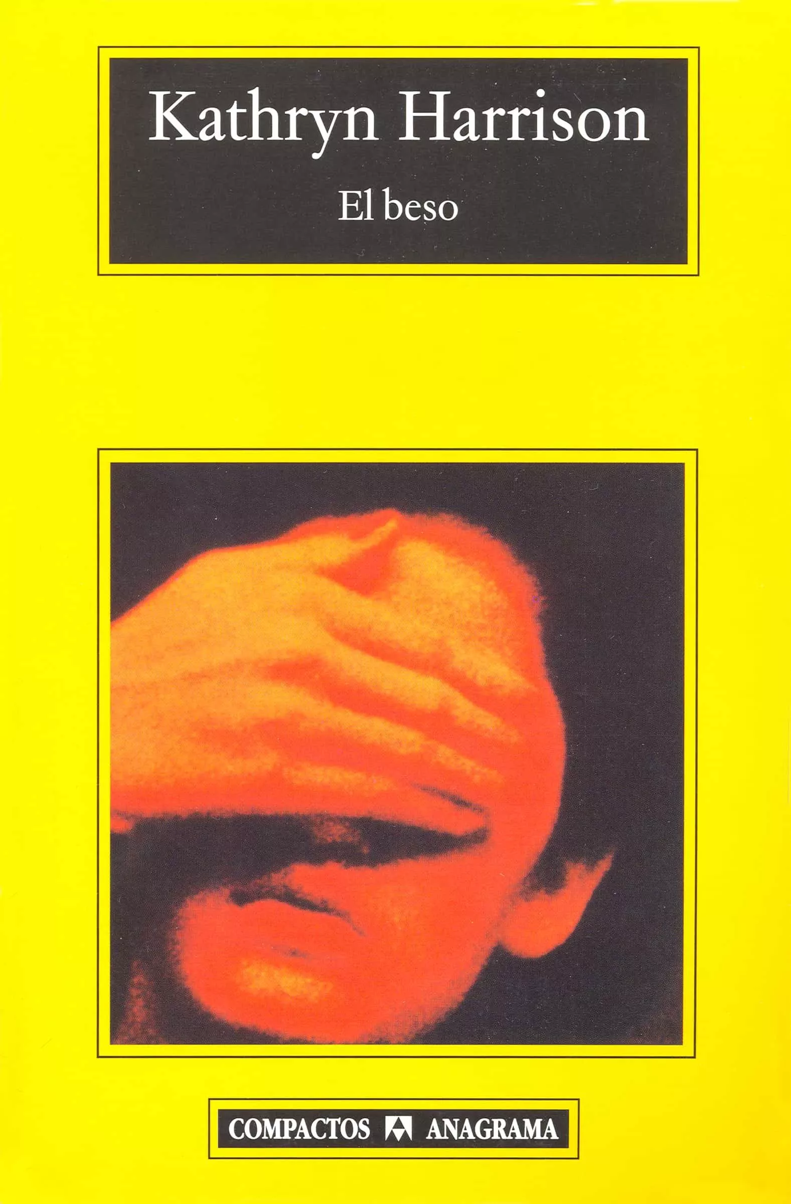 Portada del Libro El Beso de Kathryn Harrison - 9788433968005