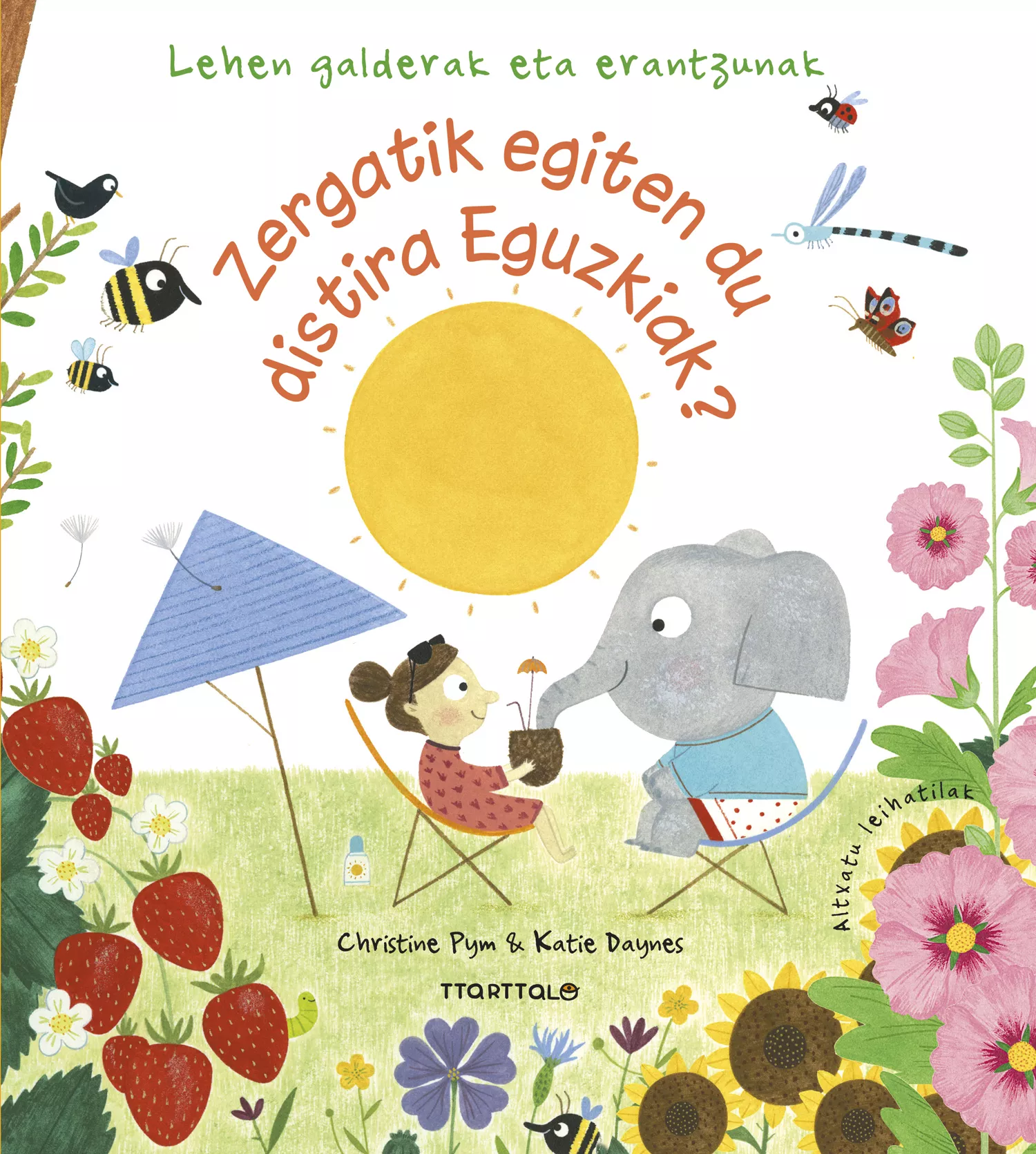 Portada del Libro Zergatik Egiten Distira Eguzkiak? de Katie Daynes - 9788498438666