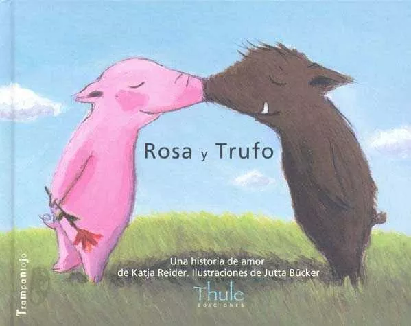 Portada del Libro Rosa Y Trufo de Katja Reider - 9788493373498
