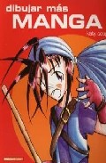 Portada del Libro Dibujar Mas Manga de Katy Coope - 9788496708099