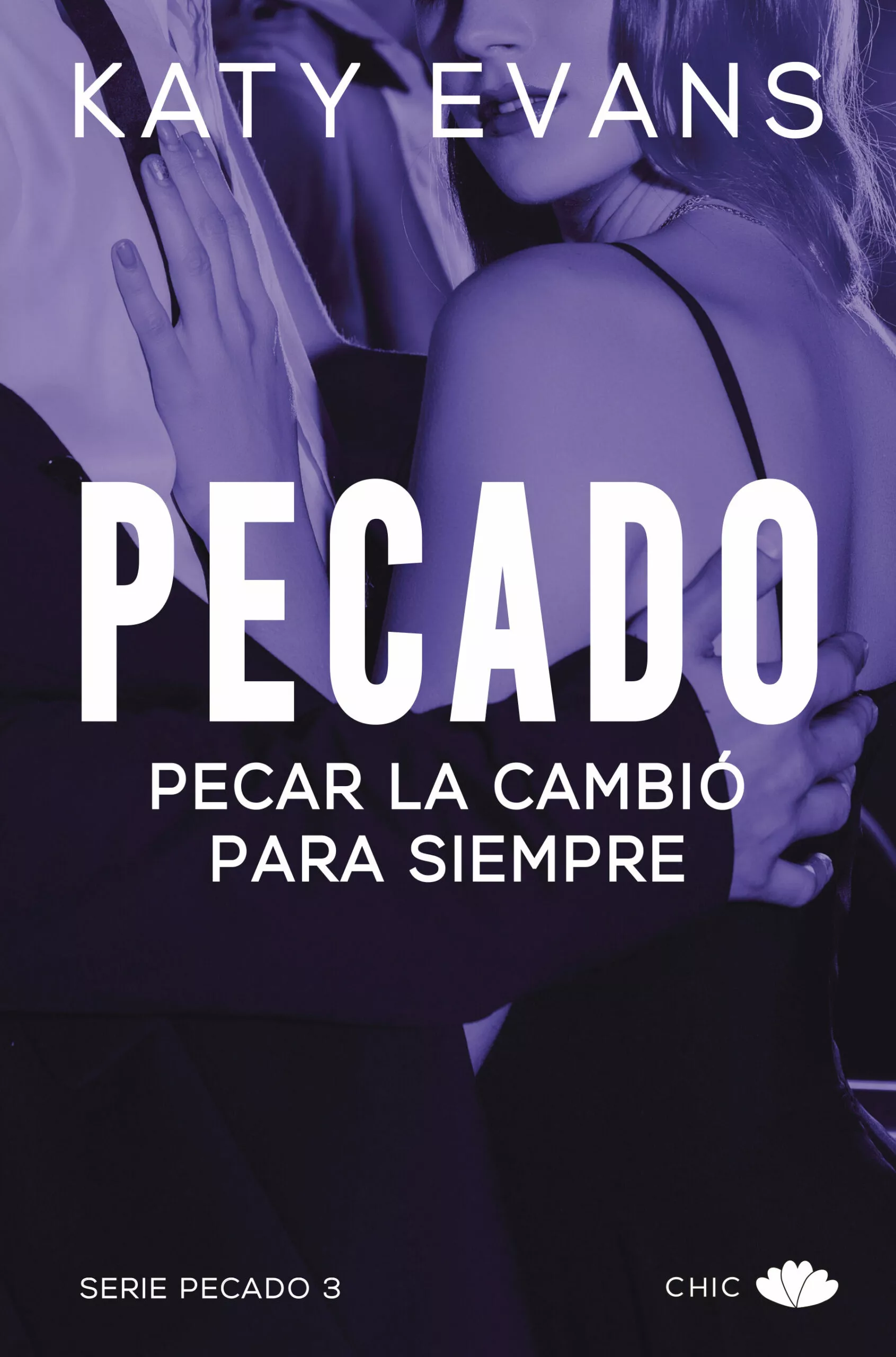 Portada del Libro Pecar La Cambio Para Siempre (Serie Pecado 3) de Katy Evans - 9788417972042