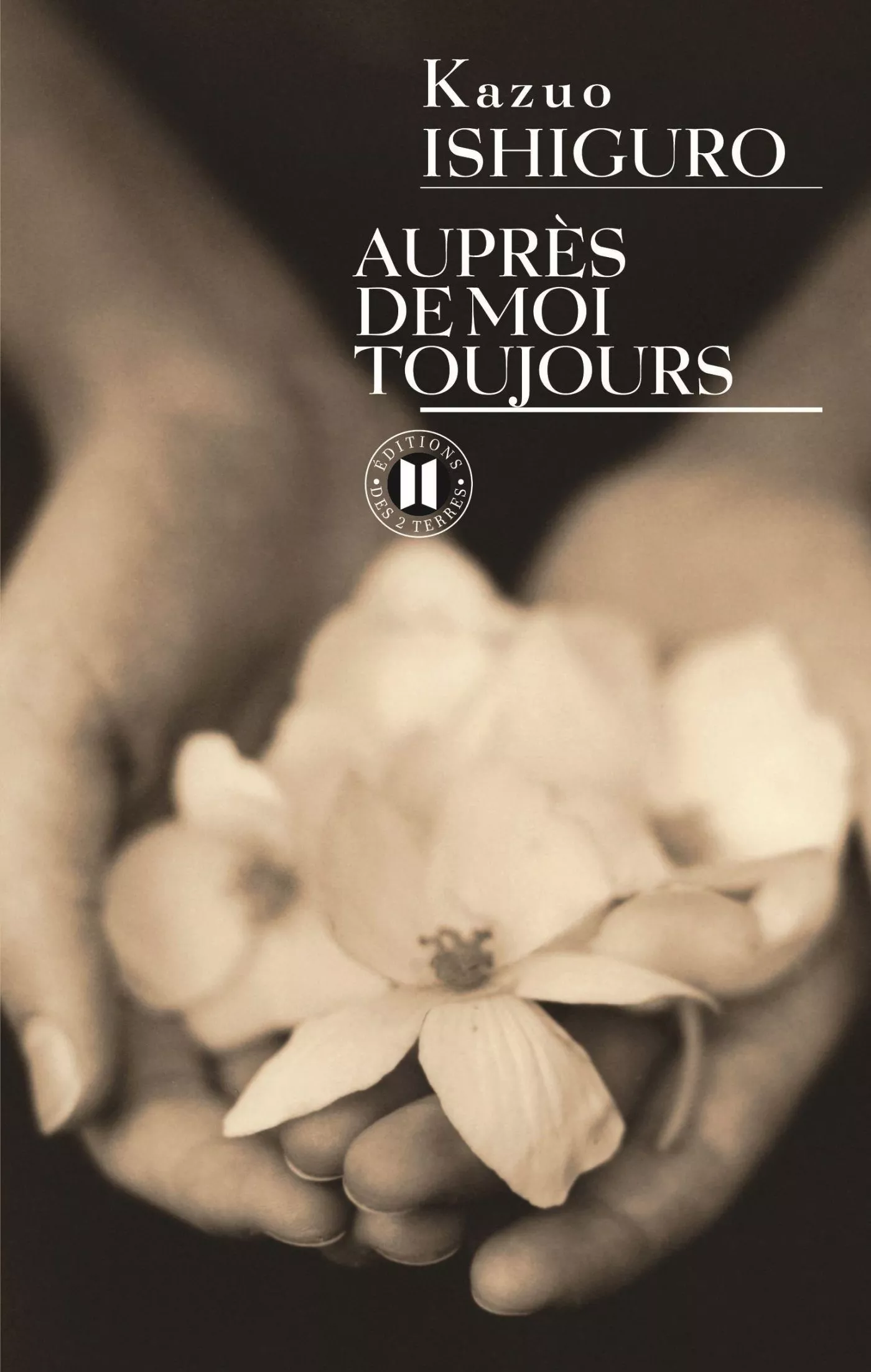 Portada del Libro Aupres De Moi Toujours de Kazuo Ishiguro - 9782848930190