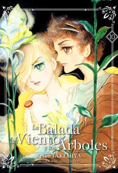 Portada del Libro La Balada Del Viento Y Los Arboles Vol. 10 de Keiko Takemiya - 9788418222047