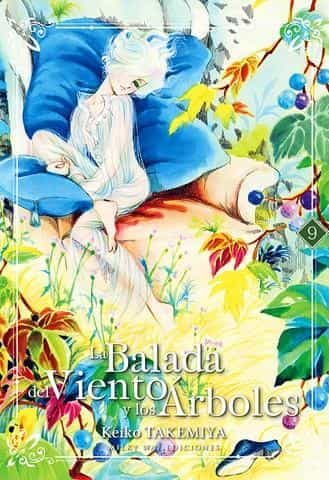 Portada del Libro La Balada Del Viento Y Los Arboles (Vol. 9) de Keiko Takemiya - 9788417820879