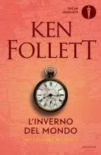 Portada del Libro L Inverno Del Mondo. The Century Trilogy Vol.2 de Ken Follett - 9788804666882