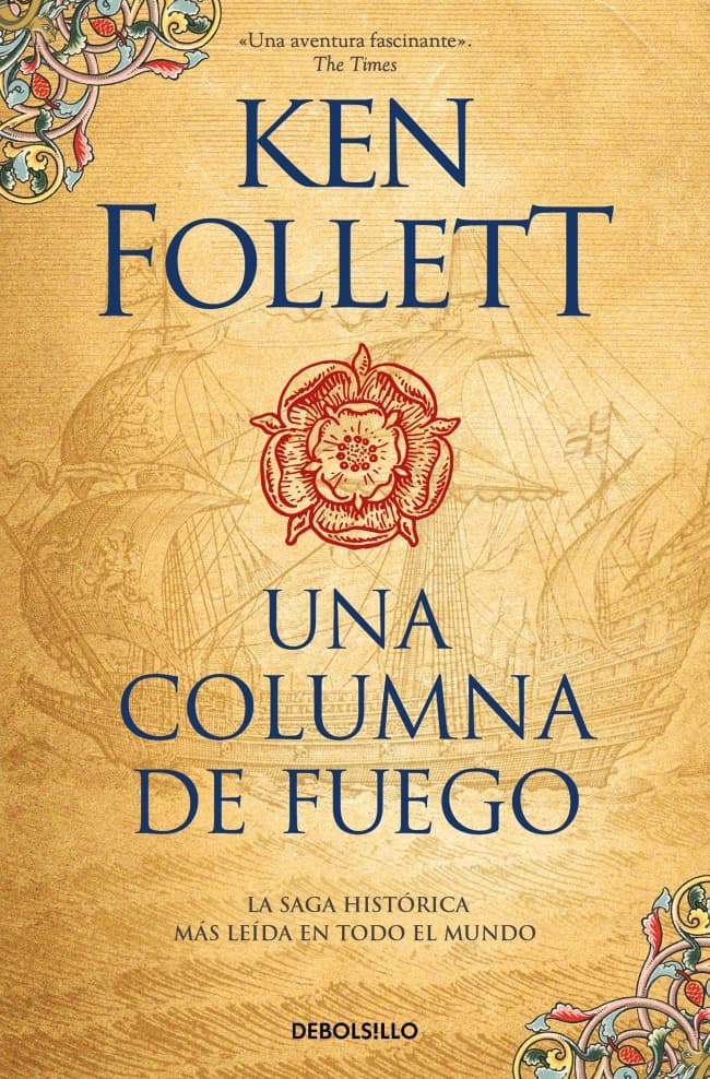 Portada del Libro Una Columna De Fuego (Saga Los Pilares De La Tierra 3) de Ken Follett - 9788466351058