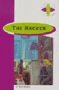 Portada del Libro The Hacker (Burlington 3º Eso) de Ken Harris - 9789963471102