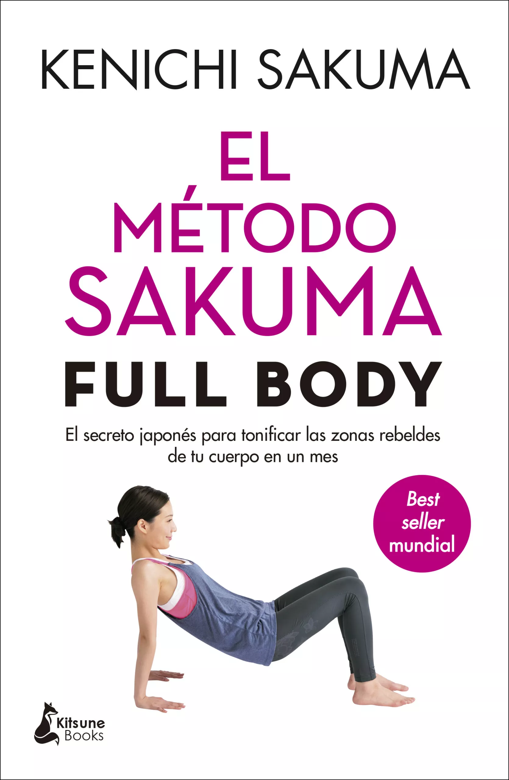 Portada del Libro El Metodo Sakuma Full Body de Kenichi Sakuma - 9788416788408