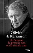 Portada del Libro De L Urgent Et Du Rien Du Tout de Kersauson Olivier De - 9782749149349