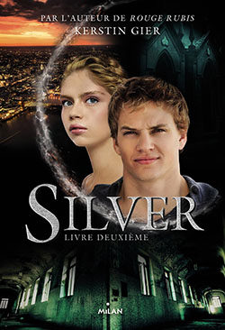 Portada del Libro Silver - Tome 2 de Kerstin Gier - 9782017119074