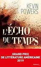 Portada del Libro L Écho Du Temps de Kevin Powers - 9782413026181