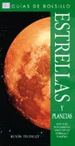 Portada del Libro Guia De Bolsillo: Estrellas Y Planetas de Kevin Tildsley - 9788428213349