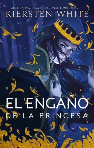 Portada del Libro El Engaño De La Princesa de Kiersten White - 9788492918881