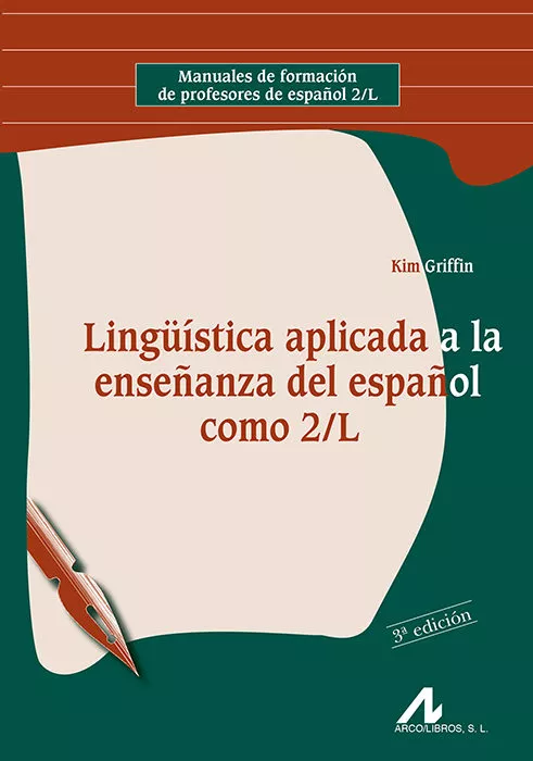 Portada del Libro Lingüistica Aplicada A La Enseñanza Del Español Como 2/L de Kim Griffin - 9788476356050