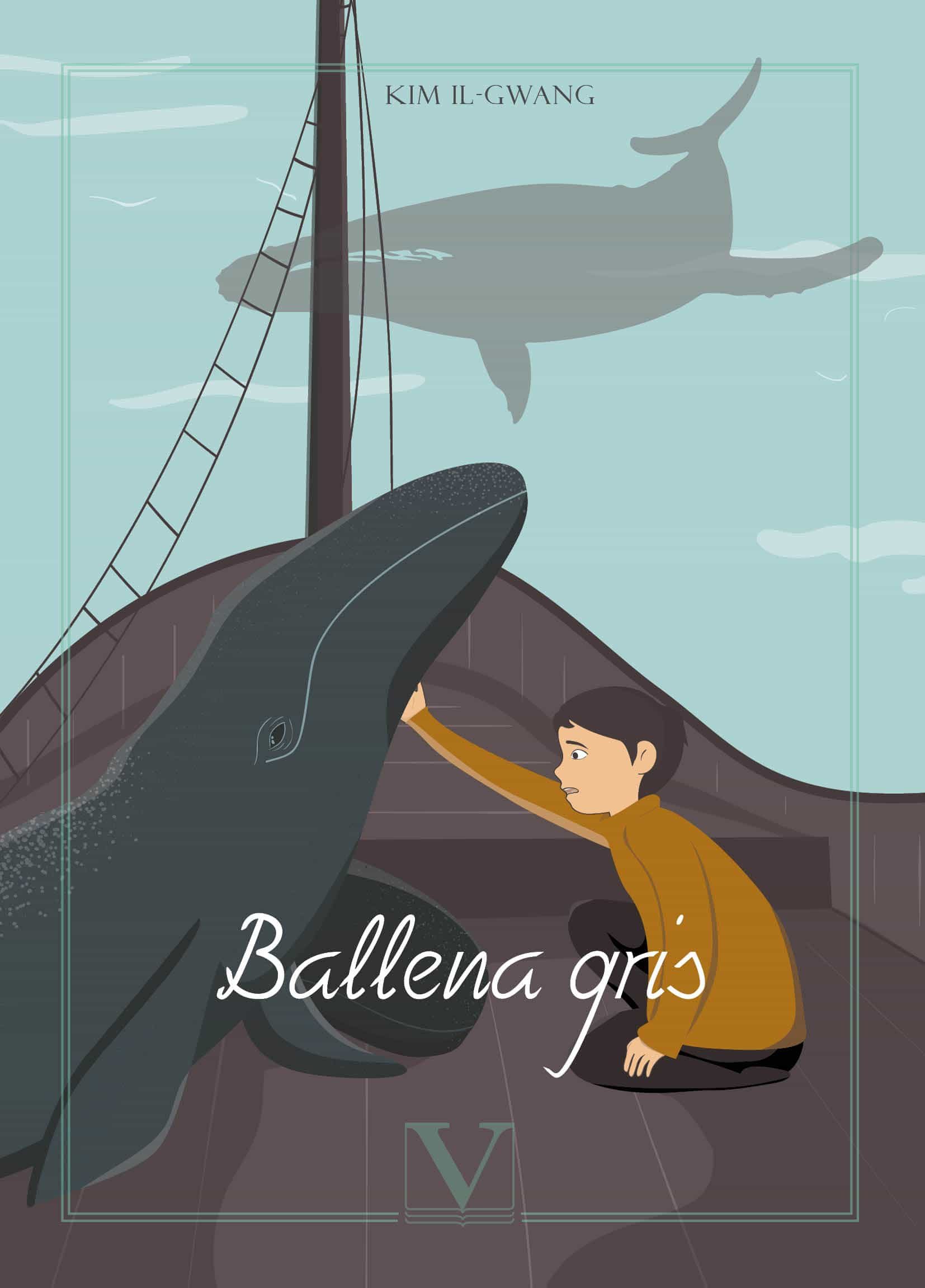 Portada del Libro Ballena Gris de Kim Il Gwang - 9788490749890