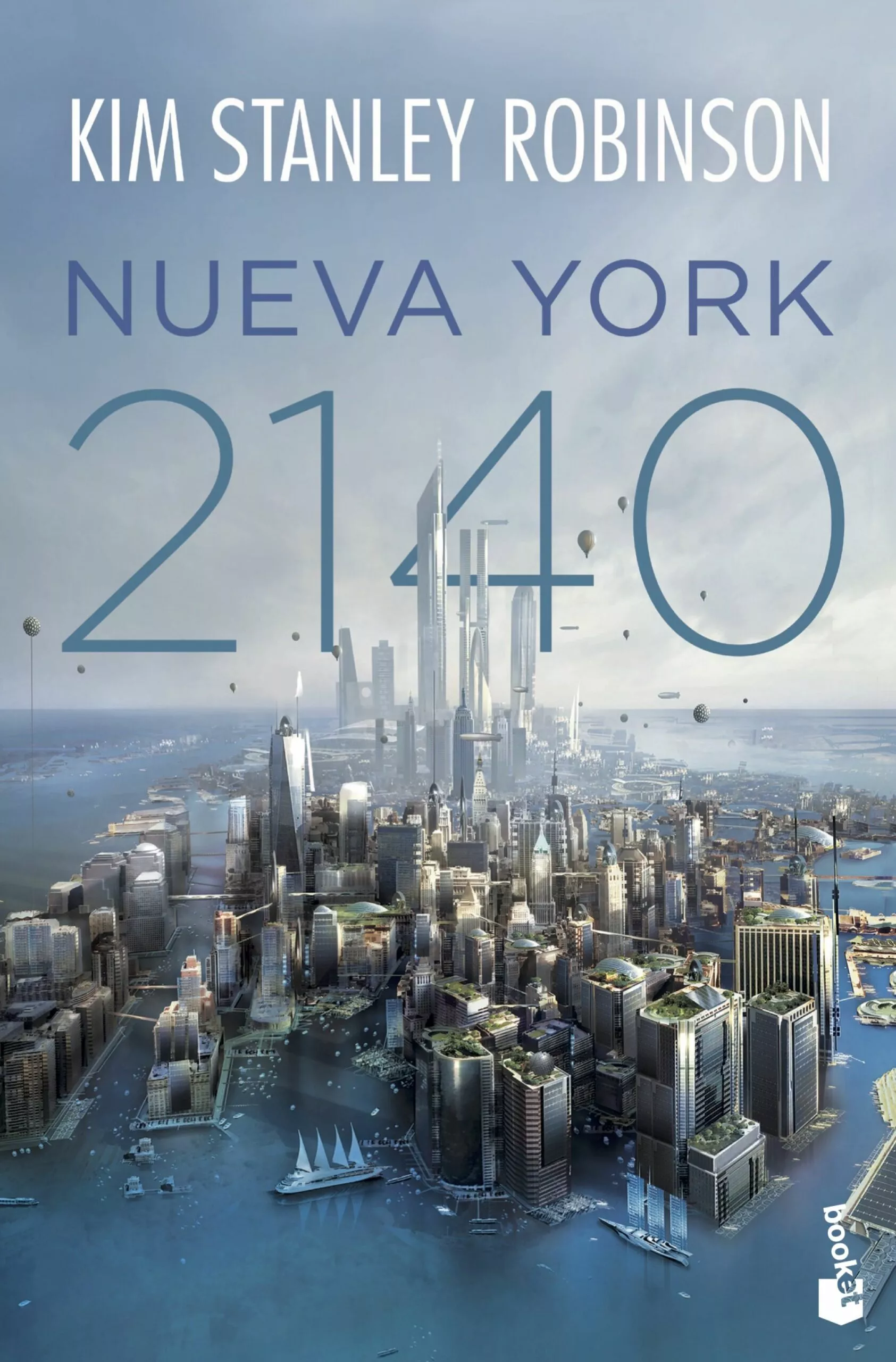 Portada del Libro Nueva York 2140 de Kim Stanley Robinson - 9788445008874