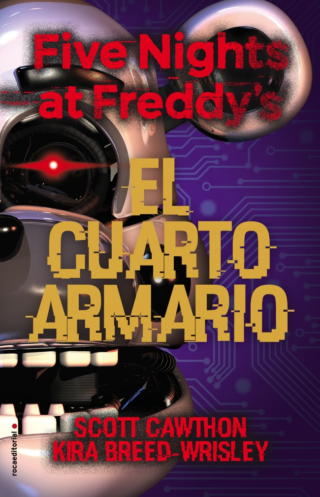 Portada del Libro Five Nights At Freddy S. El Cuarto Armario de Kira Breed Wrisley - 9788417968106