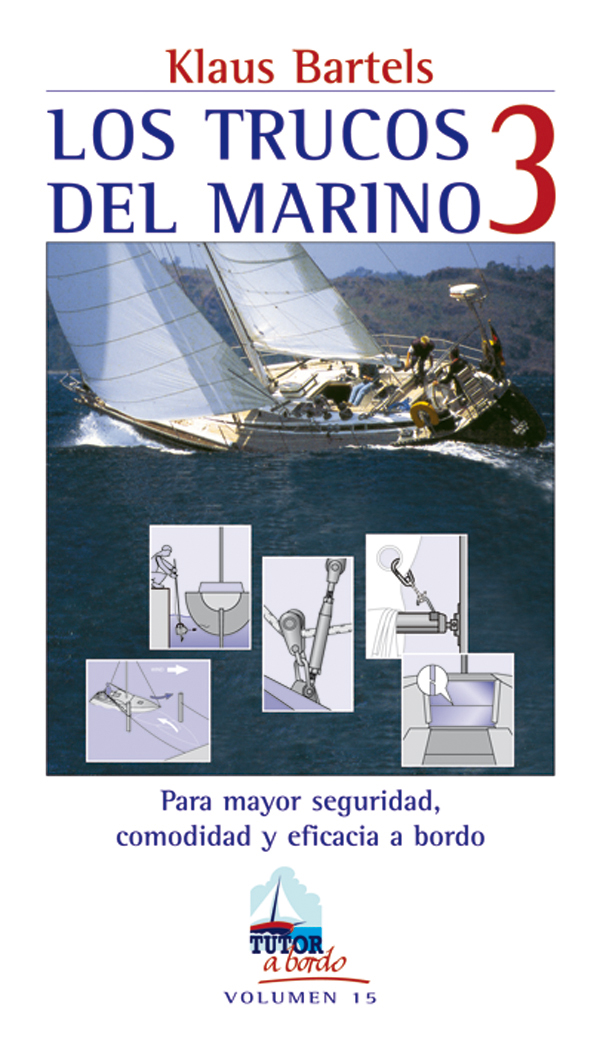 Portada del Libro Los Trucos Del Marino 3 de Klaus Bartles - 9788479026578