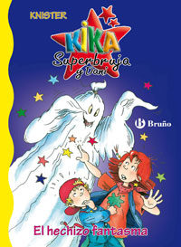Portada del Libro Kika Superbruja Y Dani. El Hechizo Fantasma de Knister - 9788421692264