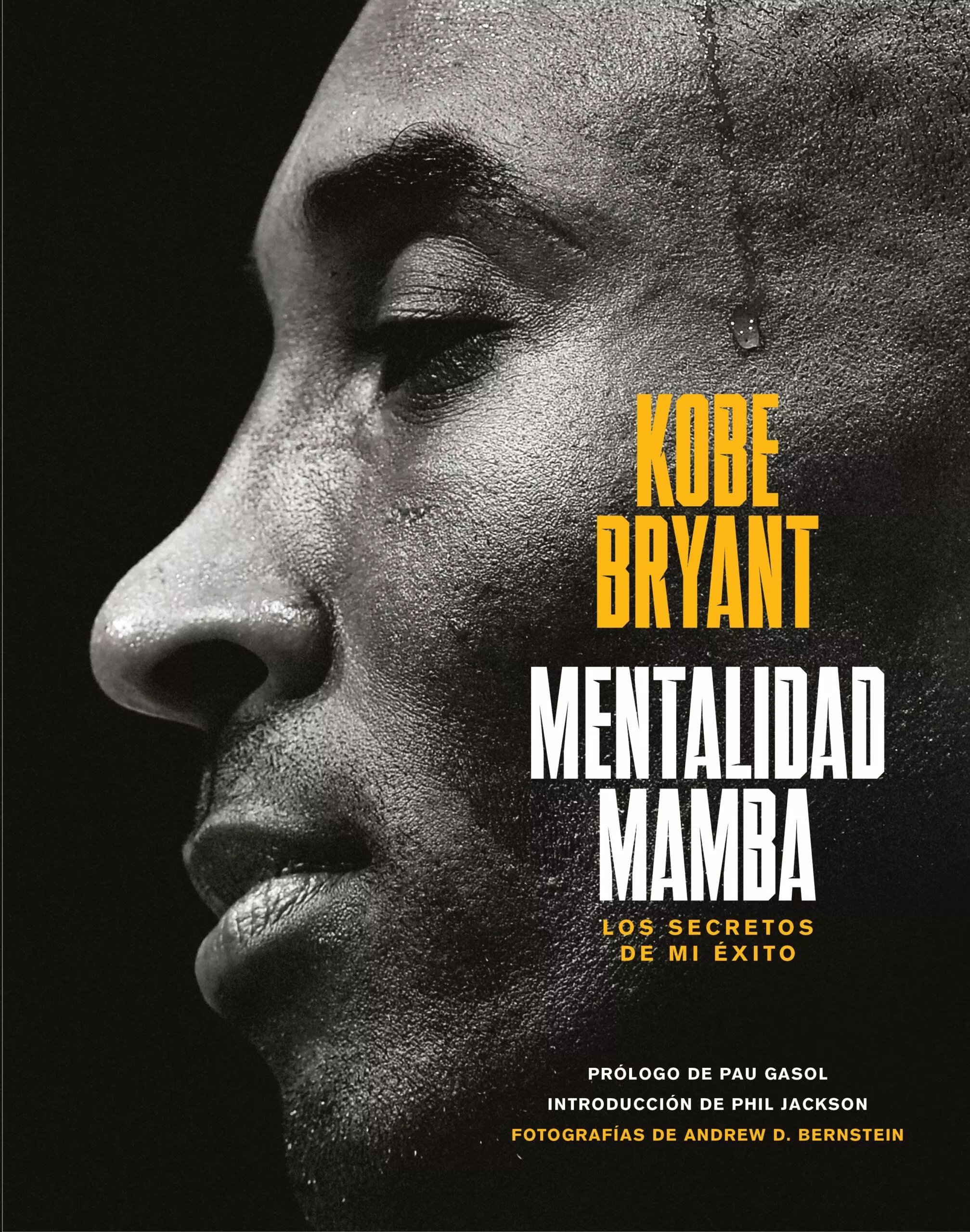 Portada del Libro Mentalidad Mamba: Los Secretos De Mi Exito de Kobe Bryant - 9788417568665