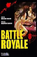 Portada del Libro Battle Royale Nº 8 de Koushun Takami - 9789875623170