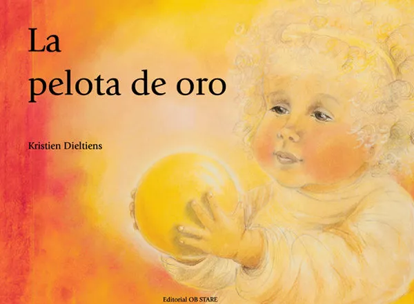 Portada del Libro La Pelota De Oro (Letritas De Amor) de Kristien Dieltiens - 9788493331436