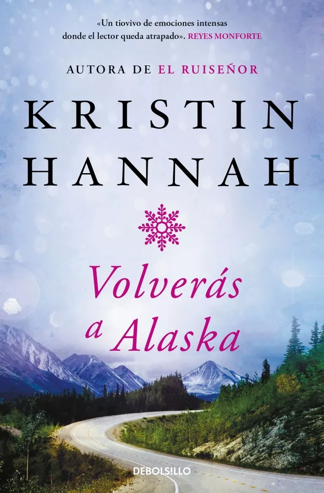 Portada del Libro Volveras A Alaska de Kristin Hannah - 9788466350198