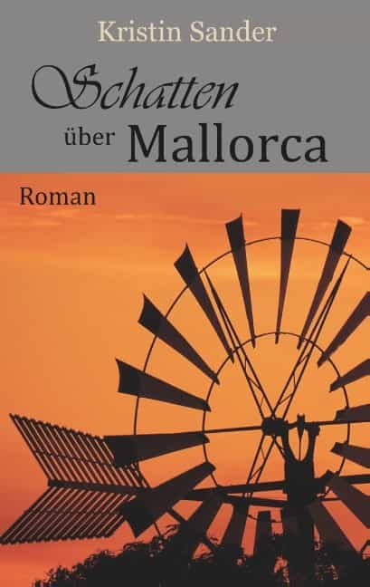 Portada del Libro Schatten Uber Mallorca de Kristin Sander - 9783750471368