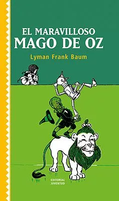 Portada del Libro El Maravilloso Mago De Oz de L. Frank Baum - 9788426134691
