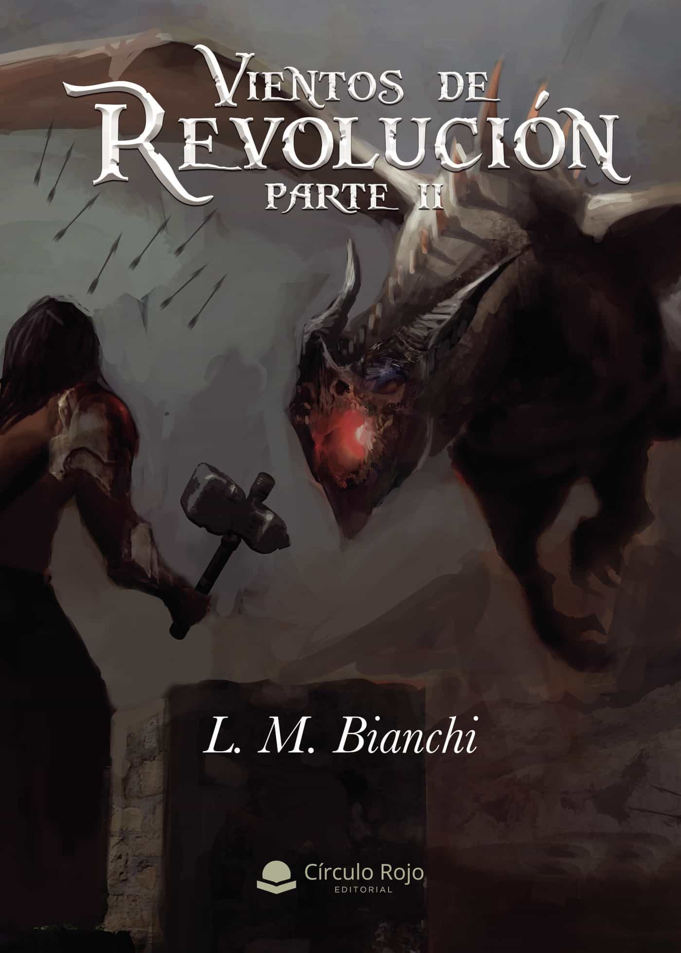 Portada del Libro Vientos De Revolución. Parte Ii de L. M. Bianchi - 9788413385068