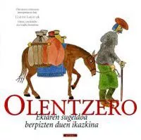 Portada del Libro Olentzero Ekiaren Sugeldoa Berpizten Duen Ikazkina de Labat Claude - 9788497834056