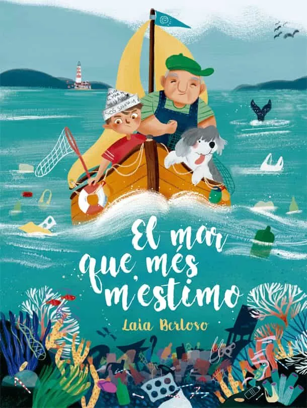 Portada del Libro El Mar Que Mes M Estimo de Laia Berloso I Clara - 9788424666682