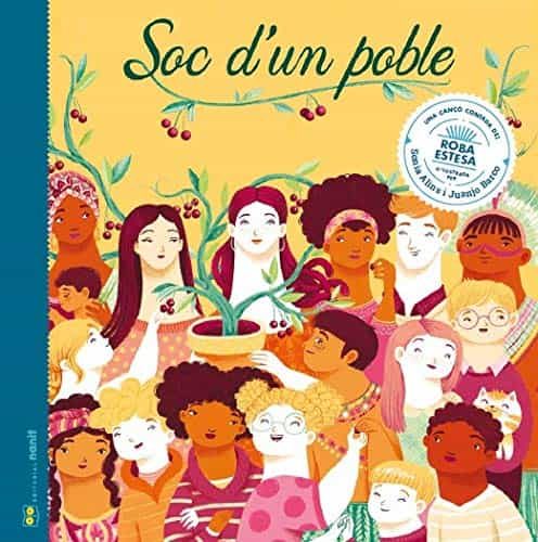 Portada del Libro Soc Dun Poble: Una Canço Contada De Roba Estesa de Laia Figueras Tortras - 9788494977473