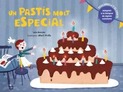 Portada del Libro Un Pastís Molt Especial (Cat) de Laia Massons Soler - 9788417756444