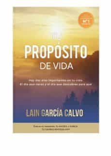 Portada del Libro Tu Propósito De Vida Para Niños de Lain Garcia Calvo - 9788409170029