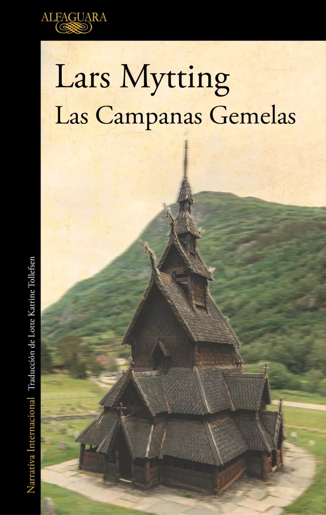 Portada del Libro Las Campanas Gemelas de Lars Mytting - 9788420435756