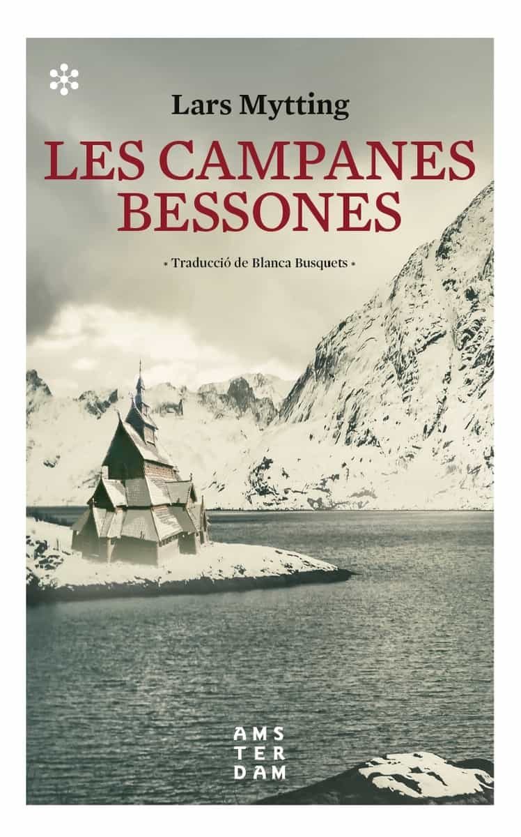 Portada del Libro Les Campanes Bessones de Lars Mytting - 9788417918132