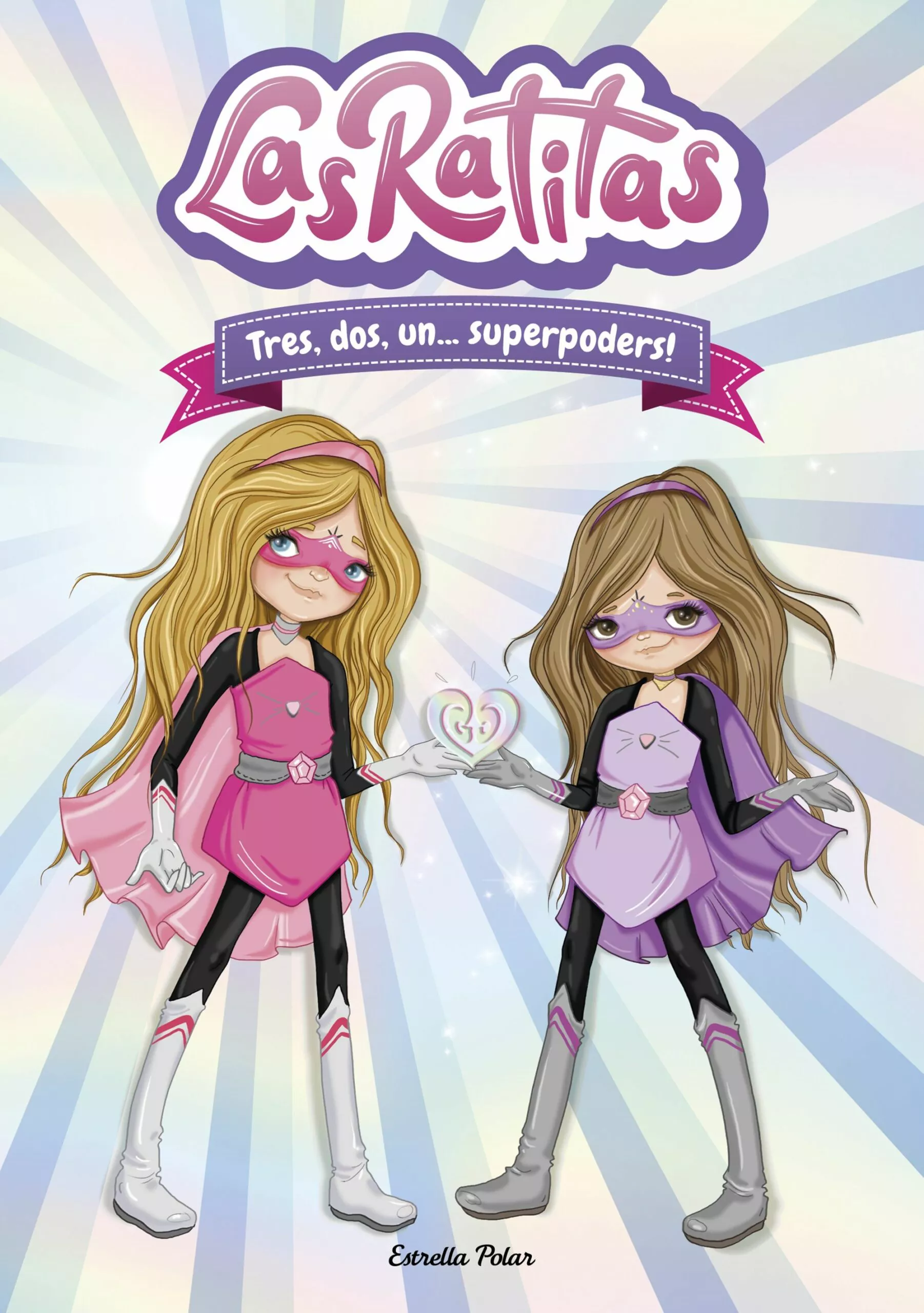 Portada del Libro Las Ratitas 1. Tres Dos Un...Superpoders! de Las Ratitas - 9788418134395