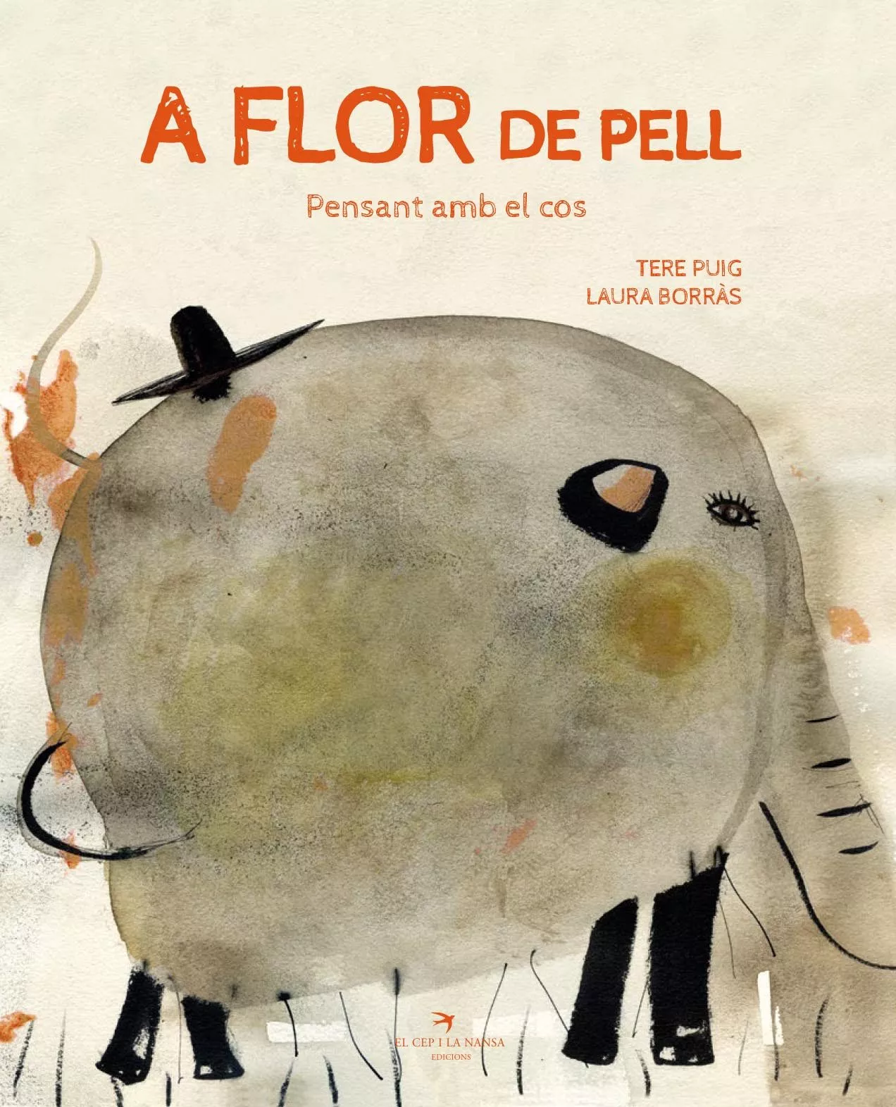 Portada del Libro A Flor De Pell. Pensant Amb El Cos de Laura Borras Dalmau - 9788417756406