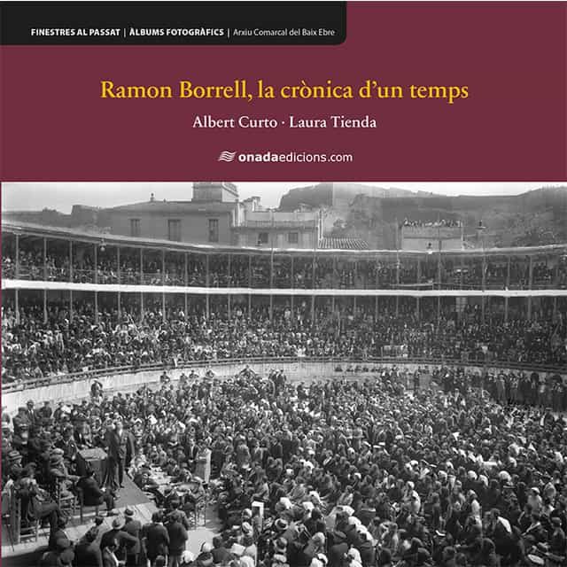 Portada del Libro Ramon Borrell La Crònica Dun Temps de Laura Tienda Martinez - 9788417638542