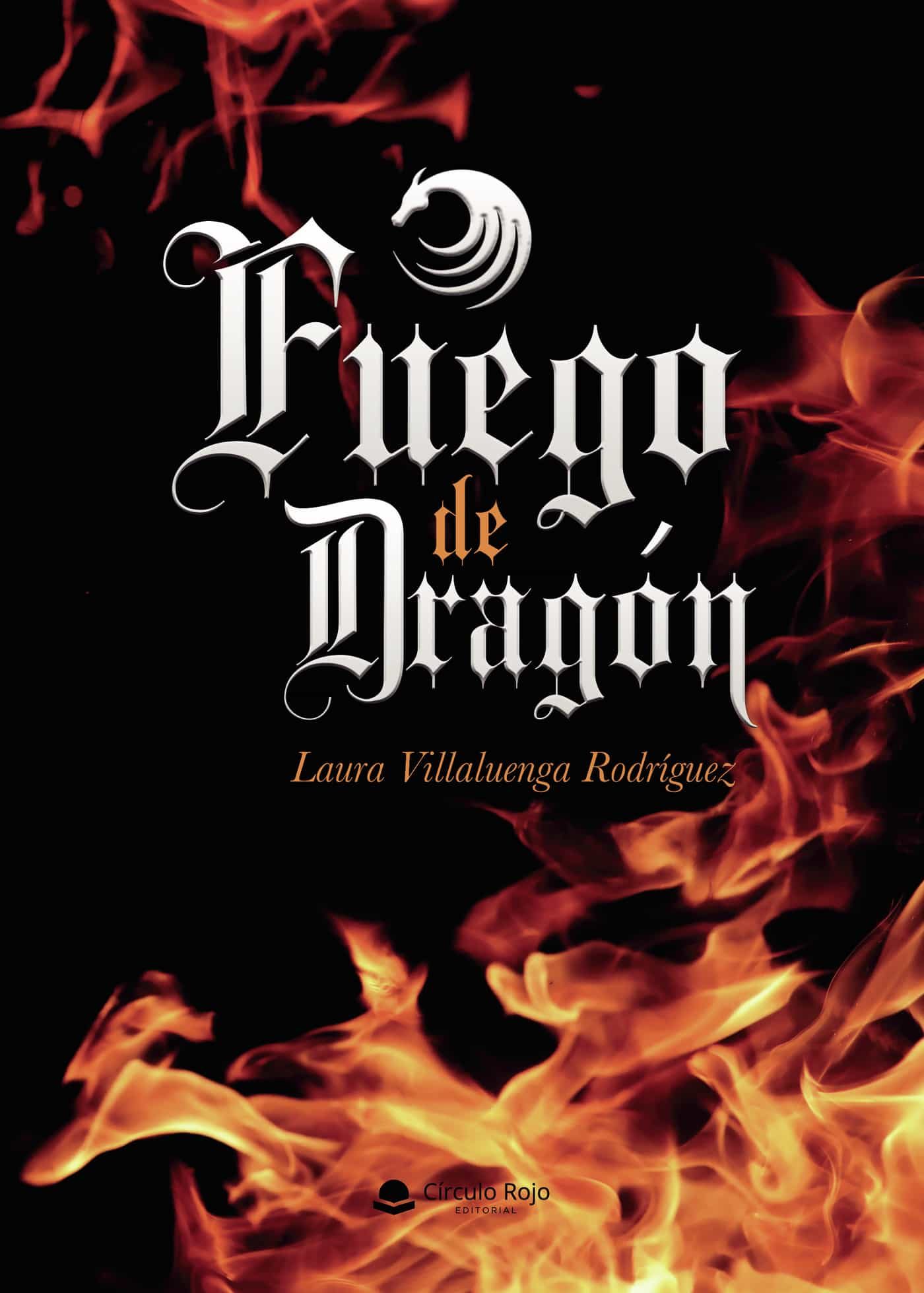 Portada del Libro Fuego De Dragón de Laura Villaluenga Rodriguez - 9788413387154