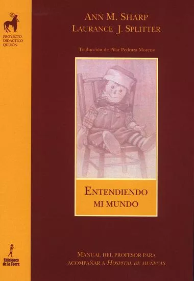 Portada del Libro Entendiendo Mi Mundo de Laurance J. Splitter - 9788479603663
