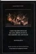 Portada del Libro Usos Tradicionales De Los Arboles En El Occidente De Asturias de Laureano Merino Cristobal - 9788400082581