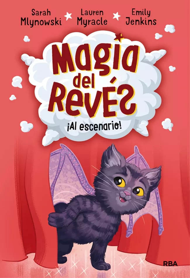 Portada del Libro Magia Del Reves 3: Al Escenario de Lauren Myracle - 9788427215818