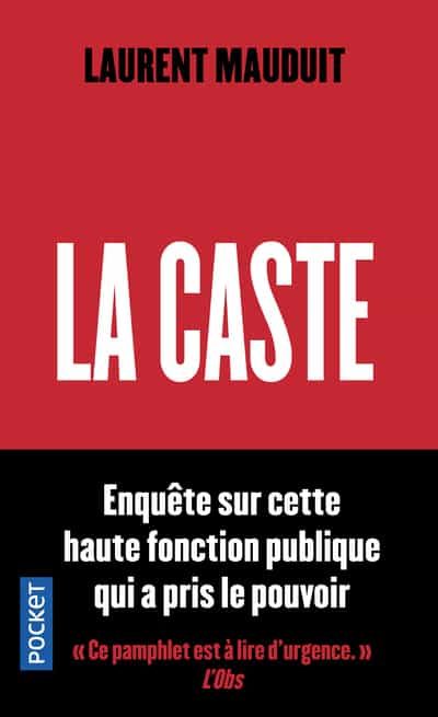 Portada del Libro La Caste de Laurent Mauduit - 9782266307857