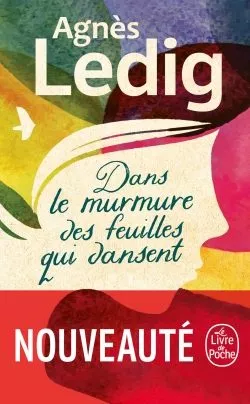 Portada del Libro Dans Le Murmure Des Feuilles Qui Dansent de Ledig Agnes - 9782253100607