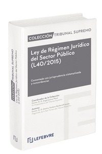 Portada del Libro Ley De Regimen Jurídico Del Sector Público (L40/2015) de Lefebvre El Derecho - 9788417985110