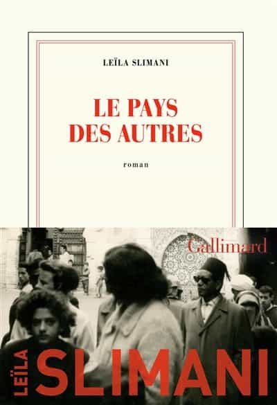 Portada del Libro Le Pays Des Autres Volume 1: La Guerre La Guerre La Guerre de Leila Slimani - 9782072887994